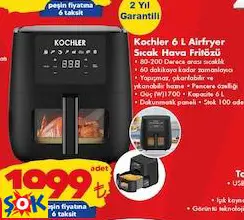 KOCHLER 6 L AİRFRYER SICAK HAVA FRİTÖZÜ KOCHLER 6 L AİRFRYER SICAK HAVA FRİTÖZÜ